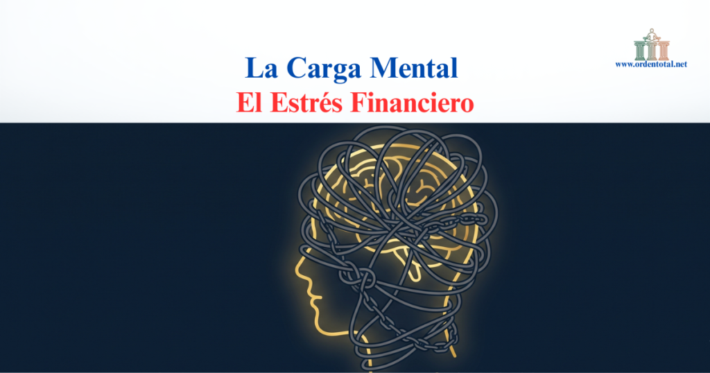 la carga mental el estrés financiero